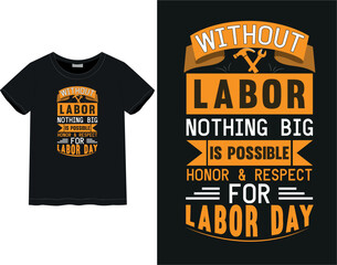 Labor day style t -shirt | holyday mood, USA labor day| labor day quotes