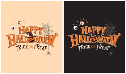 Happy Halloween, Trick or Treat