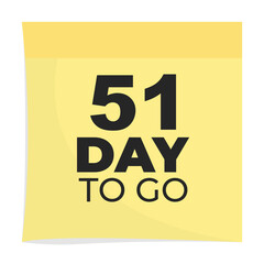 Day to go sign label vector art illustration with fantastic font and nice yellow black color, Number of days left counter.