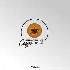 International Coffee Day, Suitable for greeting card, poster and banner background.