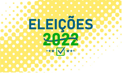 Brazil Elections 2022. Vector in Brazilian Portuguese. Concept - Brazilian politics in 2022, polls. Brazilian votes, government of Brazil, presidents and leaders (Brazil 2022 elections). Yellow.