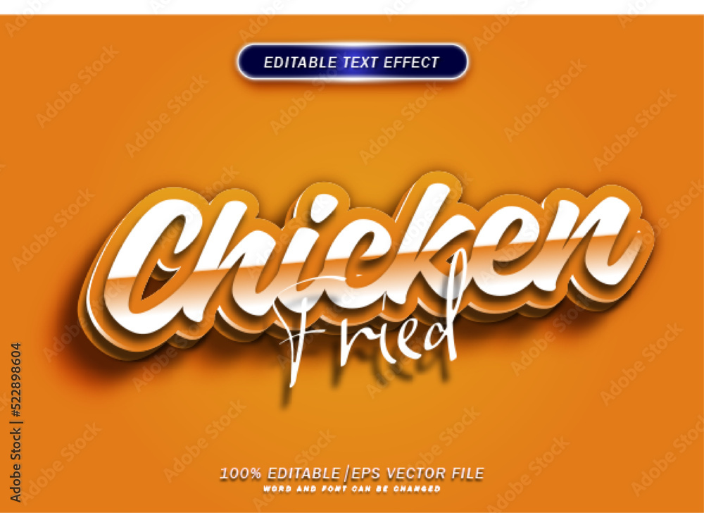 Poster fried chicken text style effect. 3d font style effect.