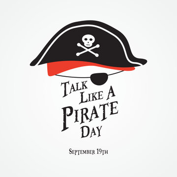 Talk Like A Pirate Day September 19th with pirate hat illustration on isolated background
