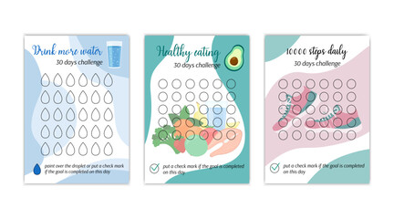 Healthy lifestyle habits tracker templates set. Drink water, healthy eating and 10000 steps personal 30 days challenge blanks. Vector illustration of paper worksheet for marking success in month