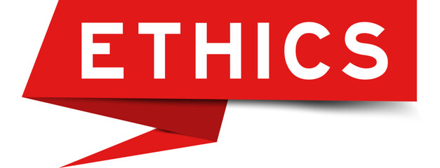 Red color speech banner with word ethics on white background