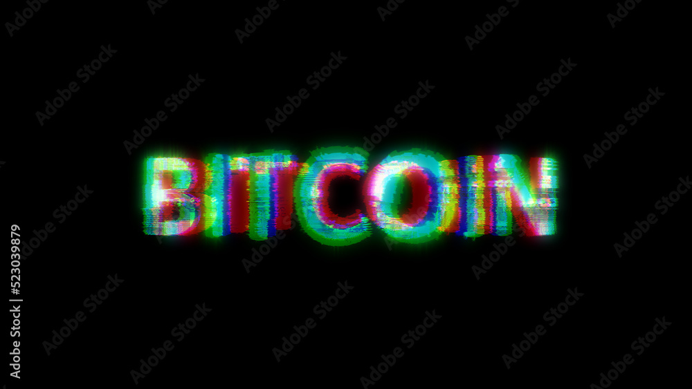 Poster cybernetical text BITCOIN with massive chromatic aberrations distortion, isolated - object 3D rendering