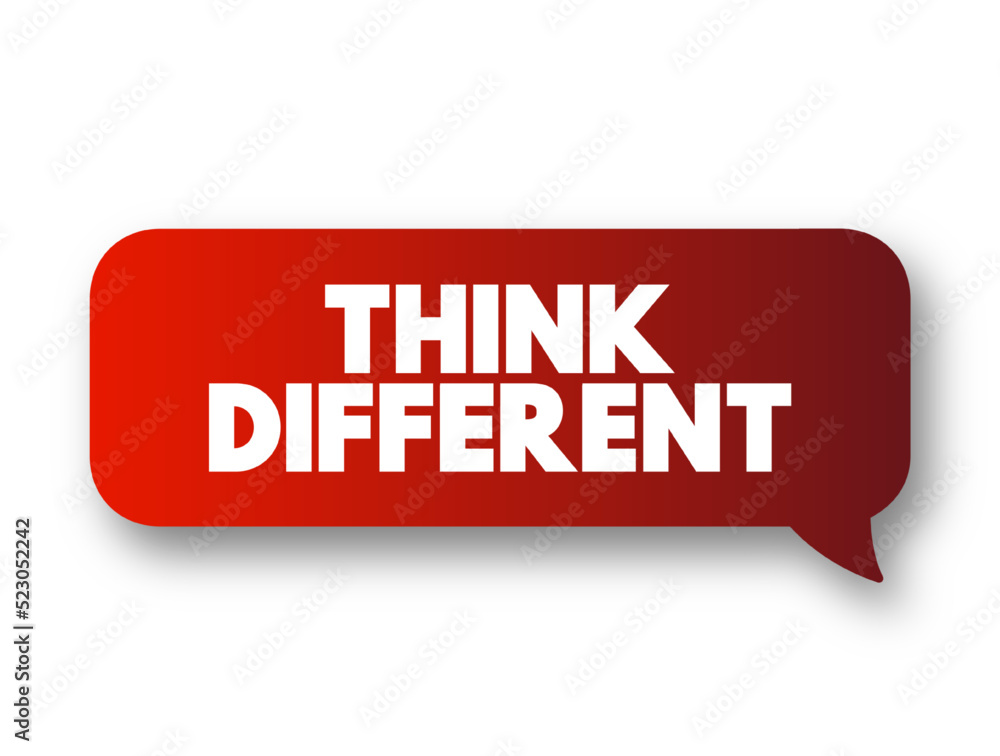 Poster think different text message bubble, concept background