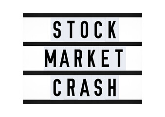 Stock market crash sign bold letters on retro board. Recession message