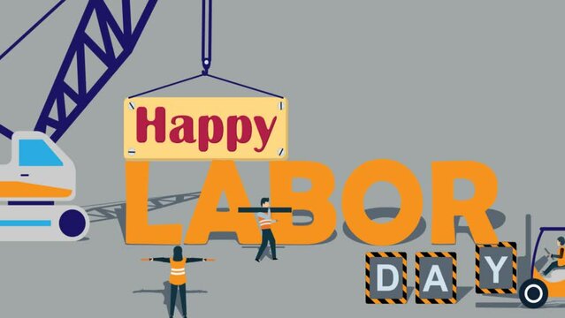 
Happy Labor Day Animation with construction workers and heavy equipment. Great for Labor Day Introductions Around the world. 4K Animation Record