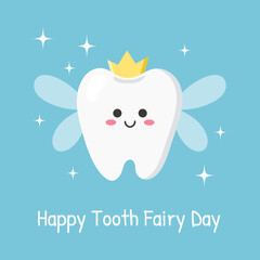 Happy Tooth Fairy Day. Card with the cute tooth fairy. Vector illustration