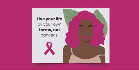 Live your life by your own terms, not cancer's -  Breast Cancer Card for African Women