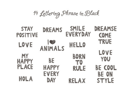 14 positive phrases in black. Flat Vector illustration.