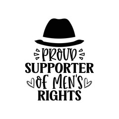 Proud supporter of mens rights svg