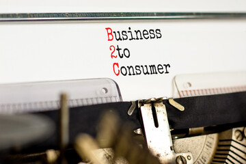 B2C business to consumer symbol. Concept words B2C business to consumer typed on the old retro typewriter on a beautiful white background. Business B2C business to consumer concept. Copy space.