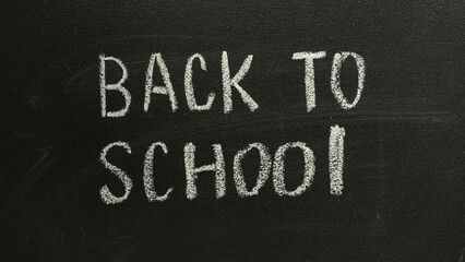 Back to school - chalk lettering on a school blackboard