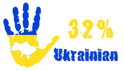 Fototapeta premium 32 percent of the Ukrainian nation with a palm in the colors of the national flag and a map of Ukraine