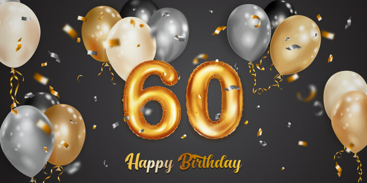 Festive birthday illustration with white, black and gold helium balloons, big number 60 golden foil balloon, flying shiny pieces of serpentine and inscription Happy Birthday on dark background