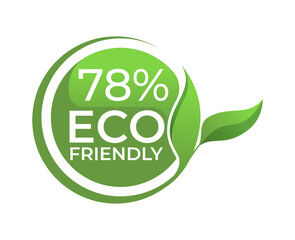 78% Eco friendly circle label sticker Vector illustration with green organic plant leaves. Eco friendly stamp icon.