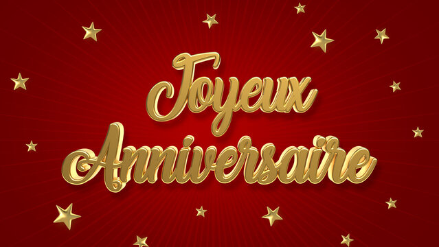 Golden Happy Anniversary in French, Joyeux Anniversaire. 3d Illustration.