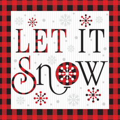Christmas card  gift bag or box design with let it snow text and buffalo plaid