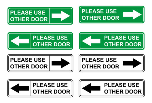 Set of Please use other door graphic icon, information label, notice text direction vector illustration