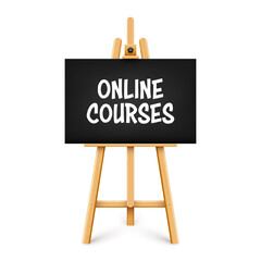 Realistic paint desk with text on black canvas. Wooden easel and a sheet of drawing paper. Presentation board on a tripod. Distance education, online courses and e-learning. Vector illustration