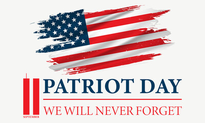 Patriot Day in the United States September 11. We will never forget. Patriot Day USA poster, banner. 
