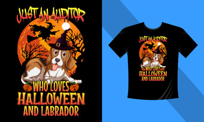 Just an auditor who loves Halloween and labrador - Best Halloween T-Shirt Design Template. Labrador, Pumpkin, Night, Moon, Witch, Mask. Night background T-Shirt for print.