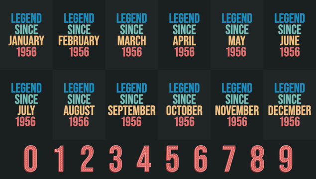 Legend since 1956 all month includes. Born in 1956 birthday design bundle for January to December