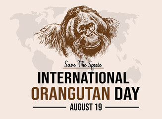 International Orangutan Day on August 19th spreads awareness about the threat of their extinction. Template for banner, card and poster © Hira