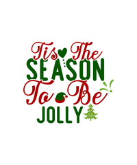 Fototapeta premium Christmas SVG Bundle, Funny Christmas SVG, Adult Christmas SVG, Farmhouse Sign, Ornament, Png, File For Cricut, Sublimation Design Downloads