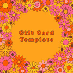 Trendy square groovy greeting card template. Colorful hippie flowers flat vector illustration. Suitable for greeting card, social media posts, mobile apps, banners design and web internet ads. Vector