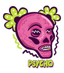 Psycho. Vector illustration of pink female skull with bright green decoration and lettering. Isolated on white background.