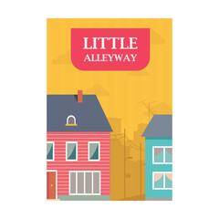 Urban life poster with houses vector illustration. Vivid graphic elements with house facades and text. Buildings and architecture concept. Template for promotional poster or flyer