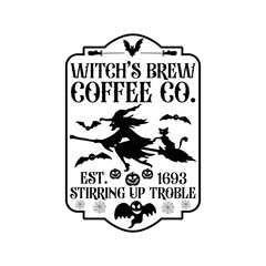 Witch's brew coffee co. est. 1693 stirring up treble Vertical Sign svg