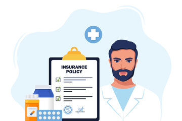 Health insurance concept. Insurance policy on clipboard, medical drugs, pills, man doctor in medical robe. Check list with signature on board. Vector illustration.