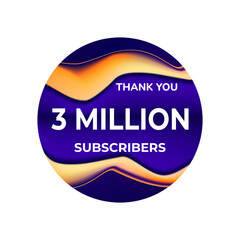 THANK YOU 3 MILLION SUSCRIBERS CELEBRATION TEMPLATE DESIGN  VECTOR GOOD FOR SOCIAL MEDIA, CARD , POSTER