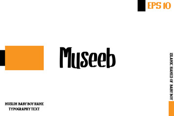 Museeb Baby Boy Arabic Name Typography Bold Text  