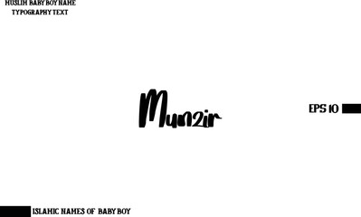 Male Islamic Name Munzir Bold Text Calligraphy