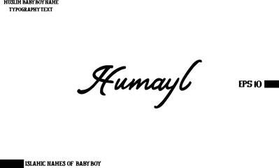 Stylish Calligraphy Text Muslim Men's Name Humayl