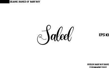 Stylish Calligraphy Text Muslim Men's Name Saleel