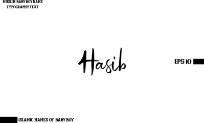 Male Islamic Name Hasib Text Calligraphy 