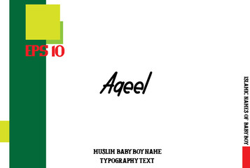 Obraz premium Male Islamic Name Aqeel Text Calligraphy 