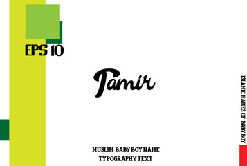 Obraz premium Baby Boy Arabic Name Tamir in Cursive Calligraphy Text