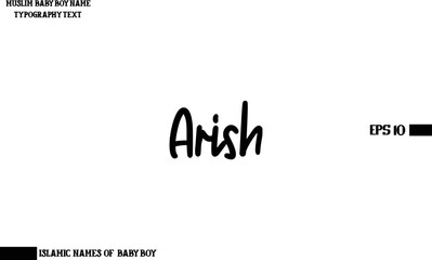 Bold Typography Text of Baby Boy Arabic Name Arish