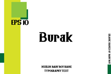 Typography Text of Baby Boy Arabic Name Burak