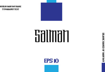 Baby Boy Islamic Name Salman Bold Text Typography 
