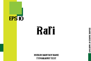 Alphabetical Text of Arabic Boy Name Rafi