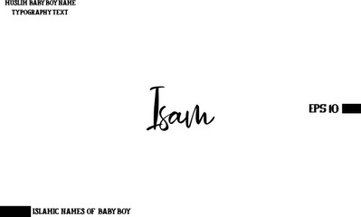 Muslim Men's Name Isam Stylish Calligraphy Text 