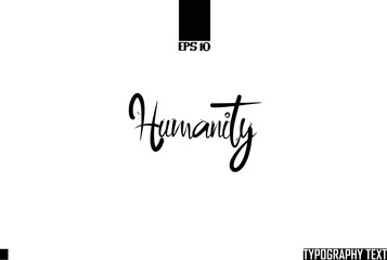 Typographic Text Lettering Humanity